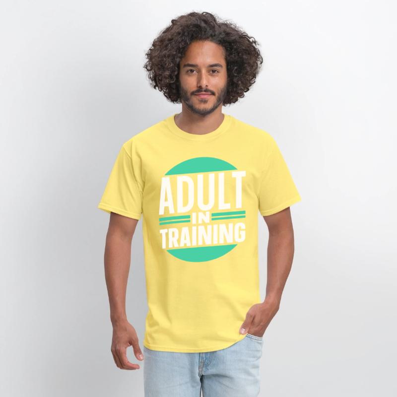 Adult In Training Birthday Adulting Adulthood