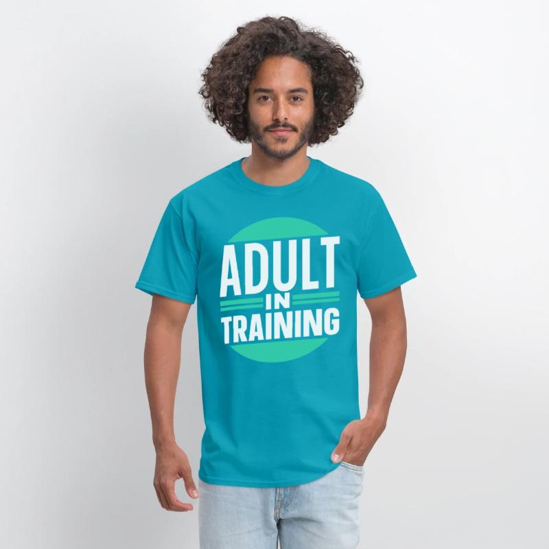 Adult In Training Birthday Adulting Adulthood