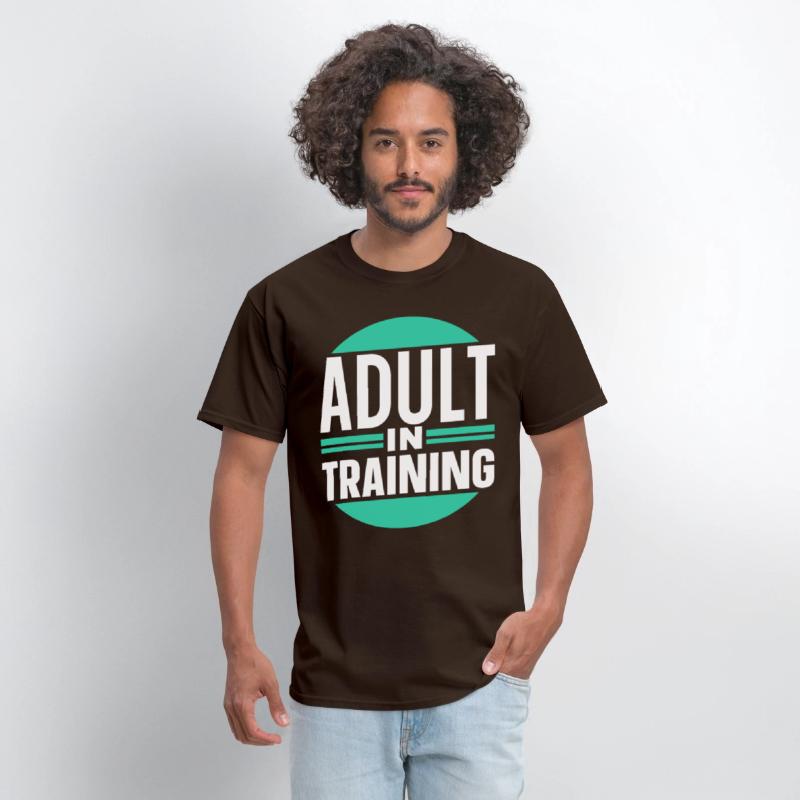 Adult In Training Birthday Adulting Adulthood