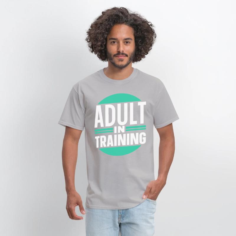Adult In Training Birthday Adulting Adulthood