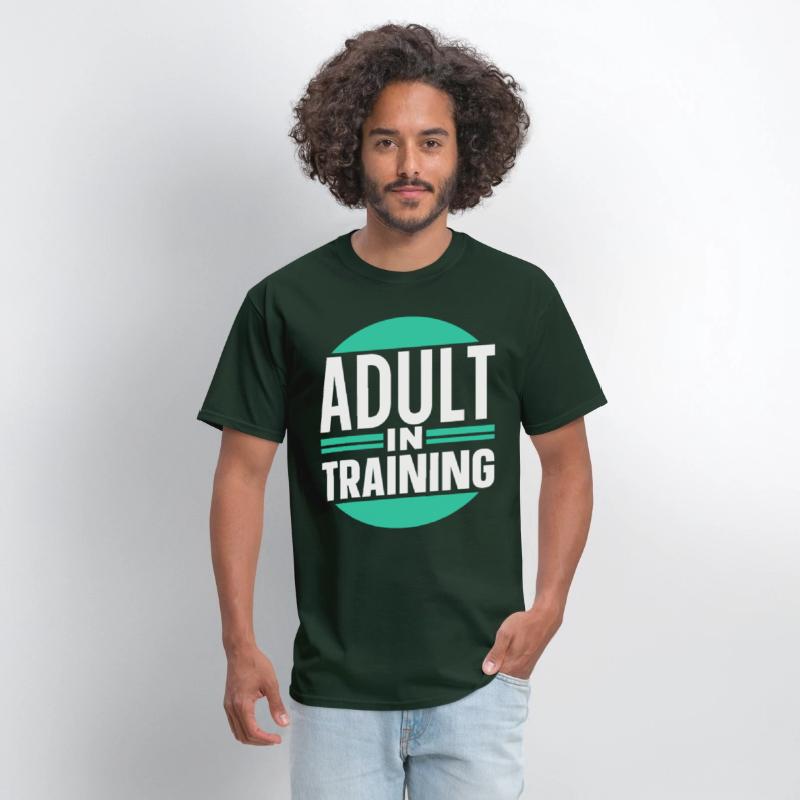 Adult In Training Birthday Adulting Adulthood