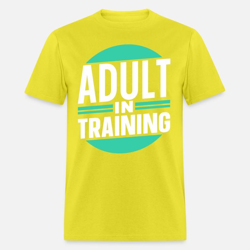 Adult In Training Birthday Adulting Adulthood