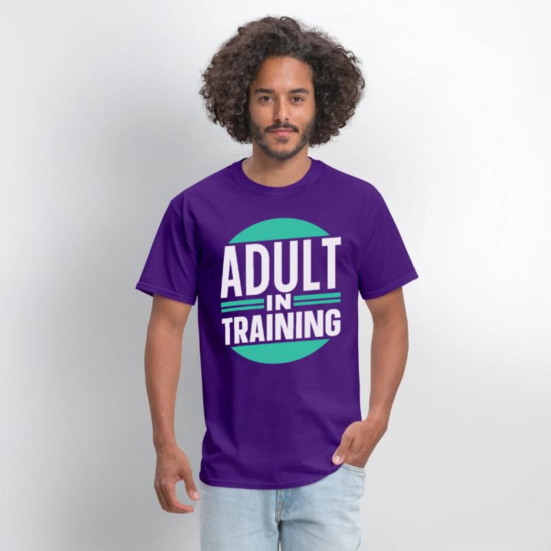Adult In Training Birthday Adulting Adulthood