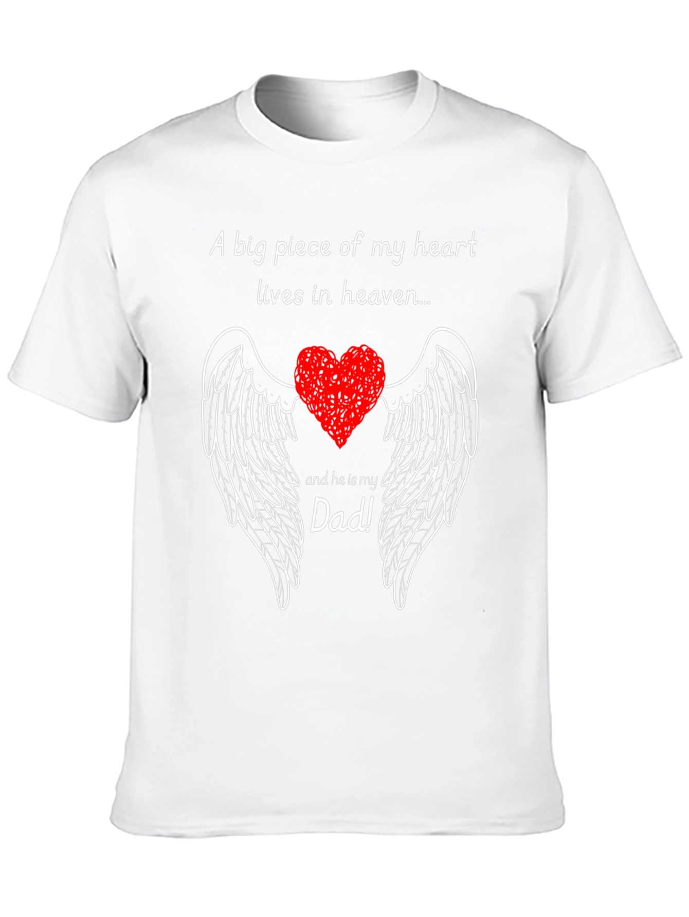 Dad in Heaven Memorial T-Shirt