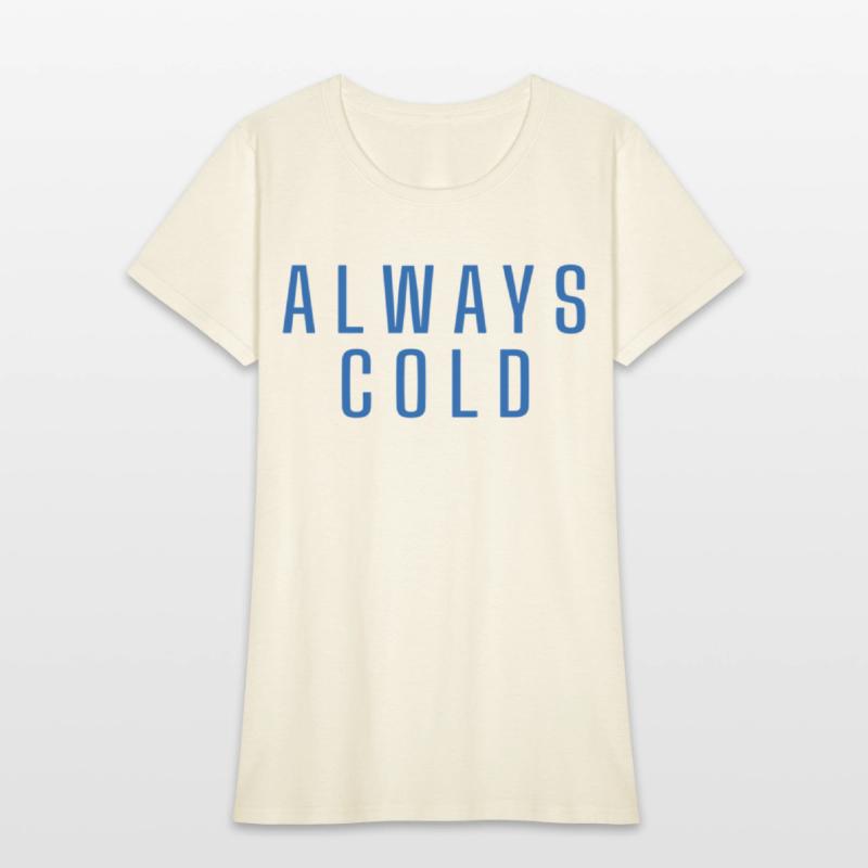 Always Cold