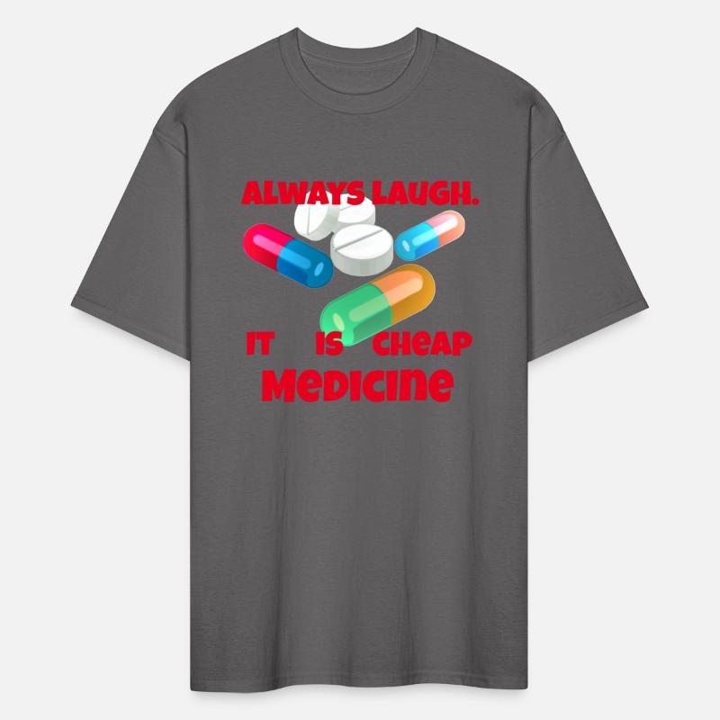 always laugh it is cheap medicine