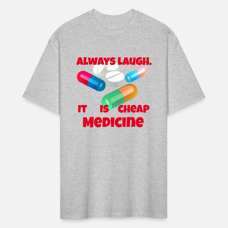 always laugh it is cheap medicine
