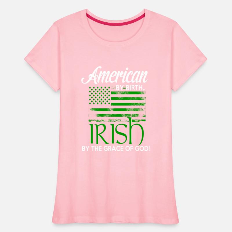 American by birth, Irish by the the grace of God