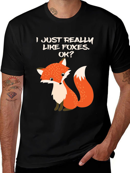 Fox Lover Graphic Tee - I Just Really Like Foxes
