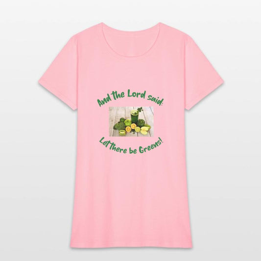 And the Lord said: Let there be greens!