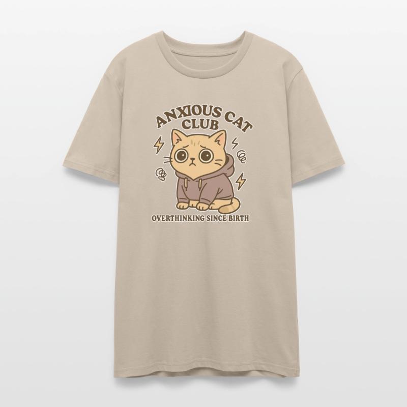 Anxious Cat Club - Overthinking Since Birth