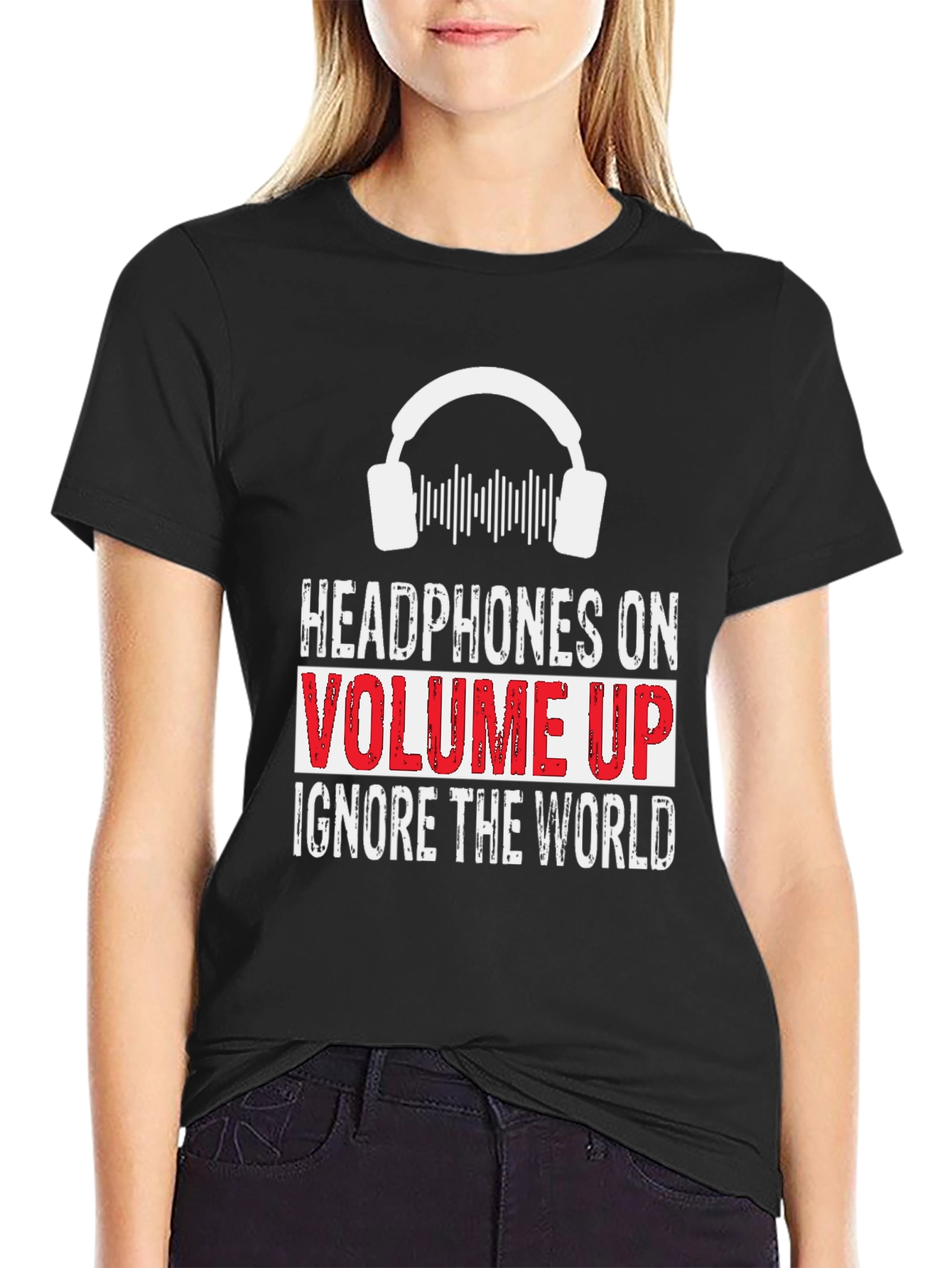Headphones On Volume Up Graphic T-Shirt