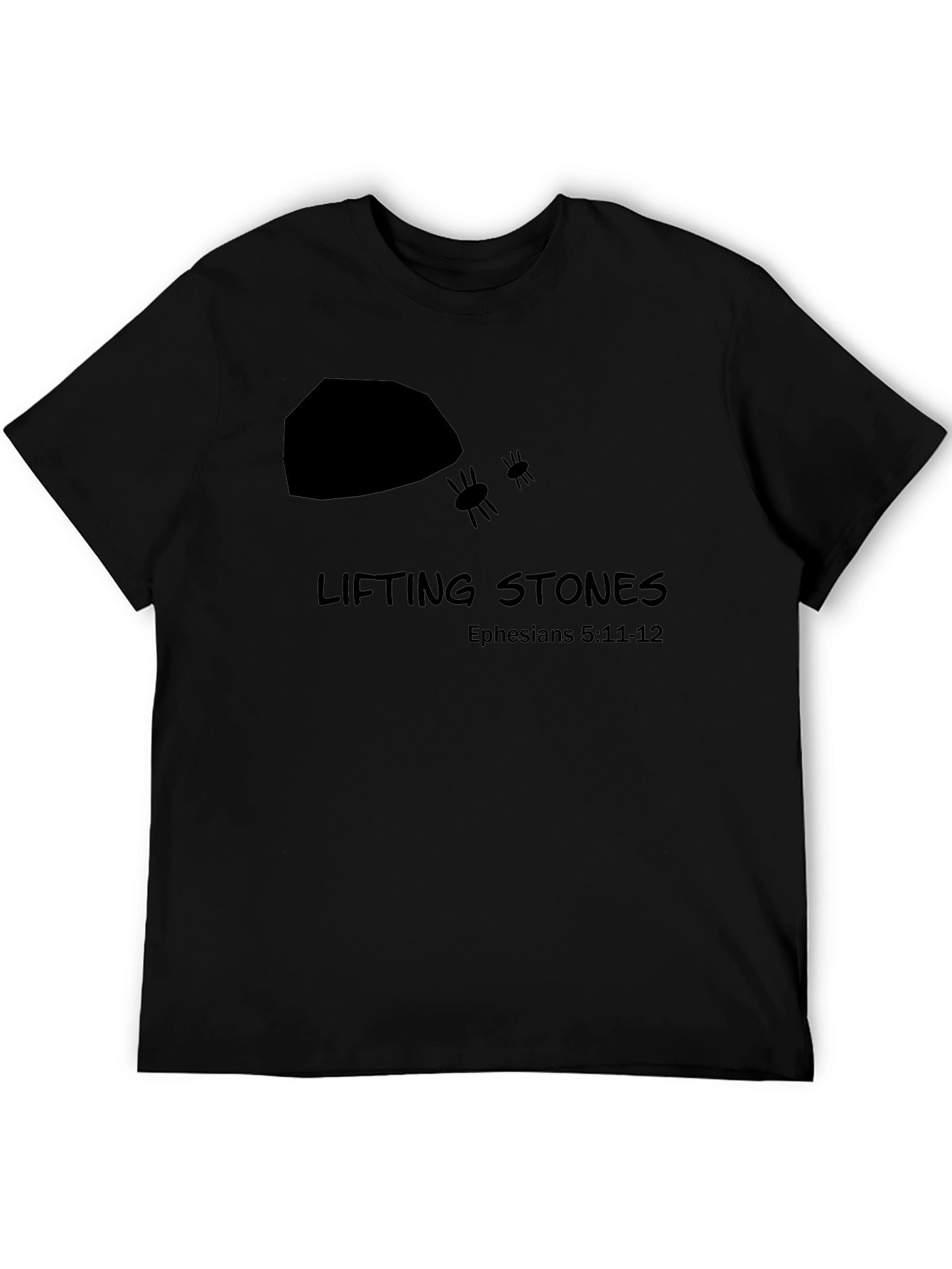 Lifting Stones Christian T-Shirt - Ephesians 5:11-12