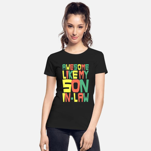 Awesome Like My Son In Law