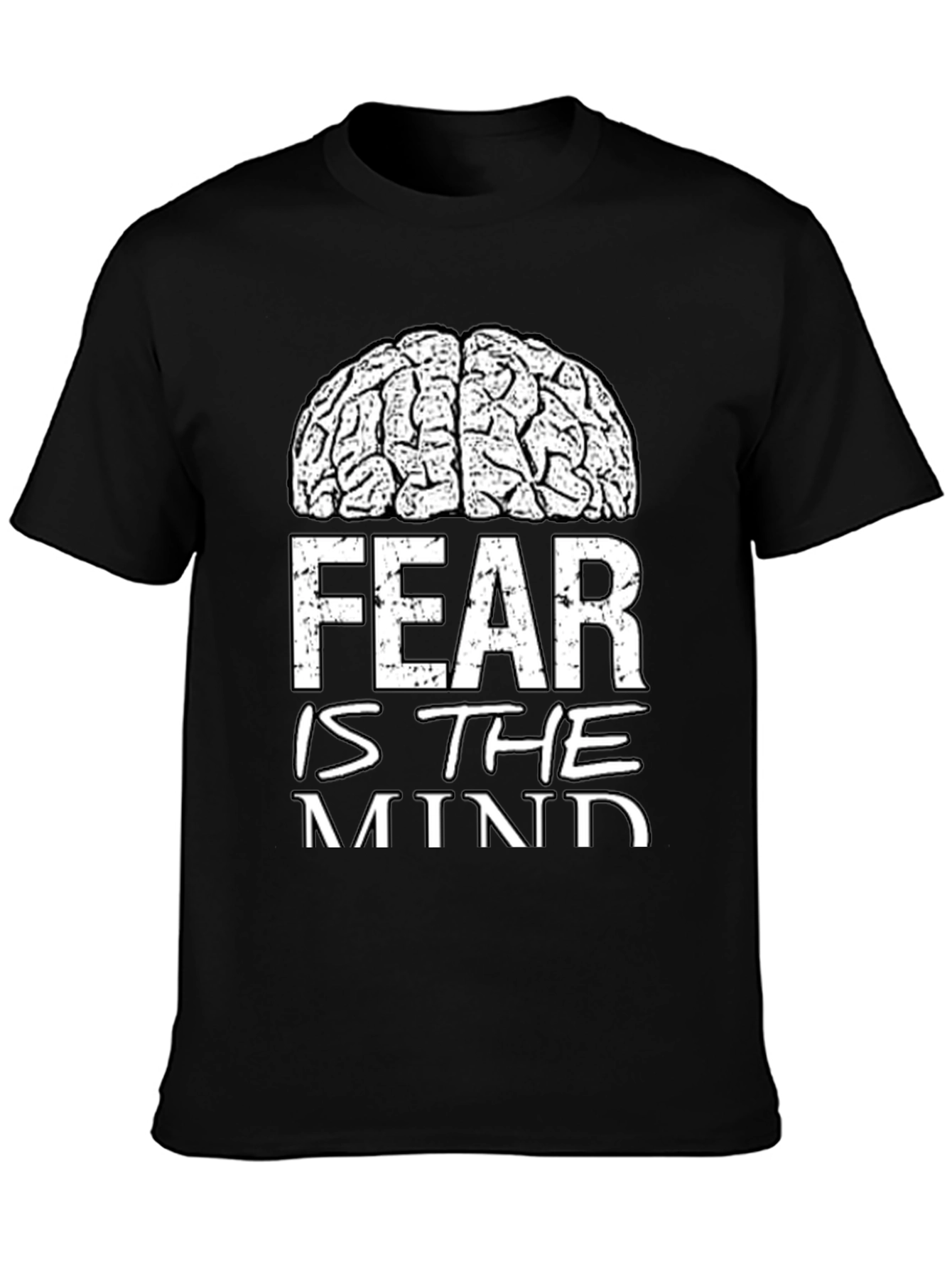 Fear Is The Mind Graphic T-Shirt