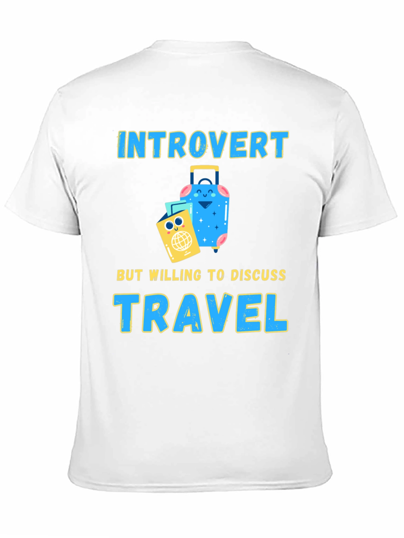Introvert Travel T-Shirt: Discuss Travel!