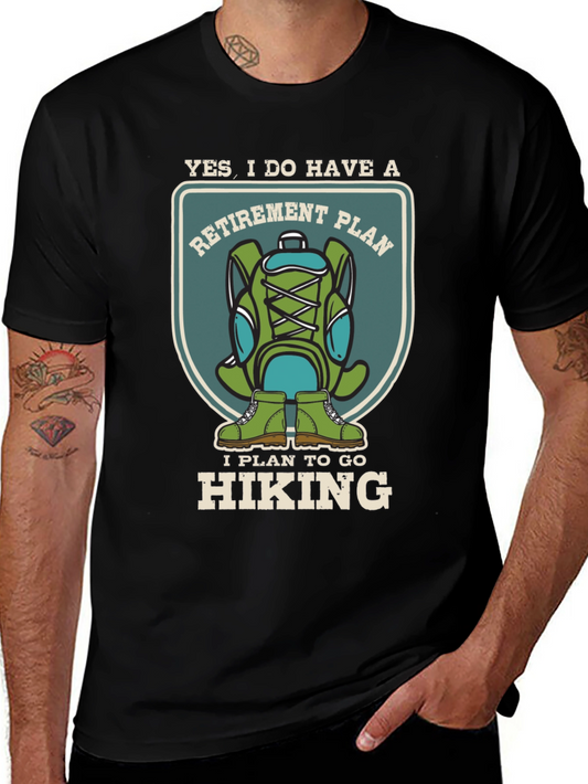 Retirement Hiking Plan T-Shirt