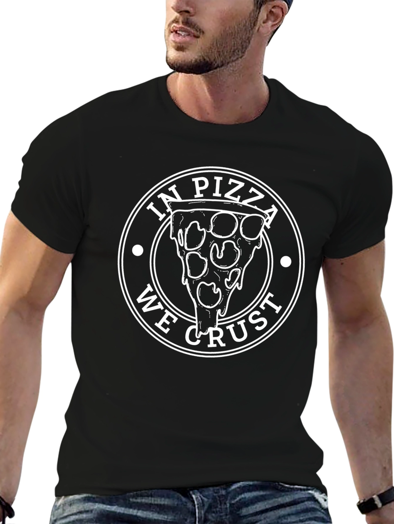 In Pizza We Crust Graphic T-Shirt