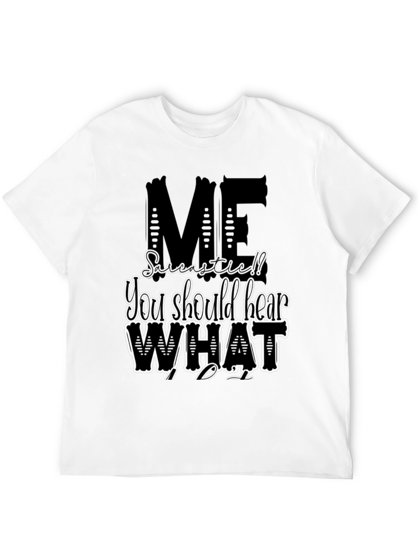Sarcastic Me T-Shirt - Black