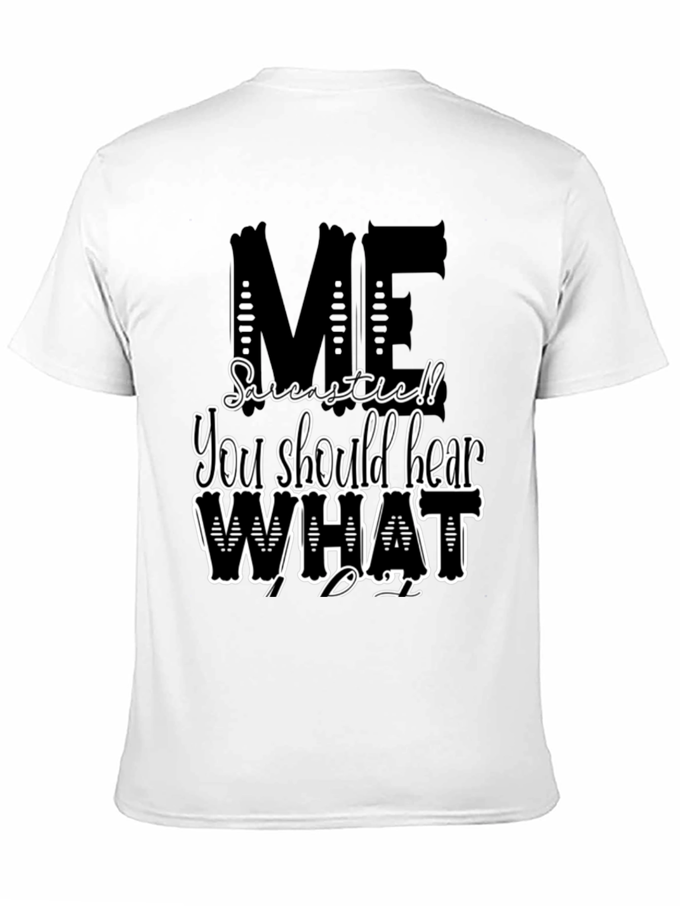 Sarcastic Me T-Shirt - Black