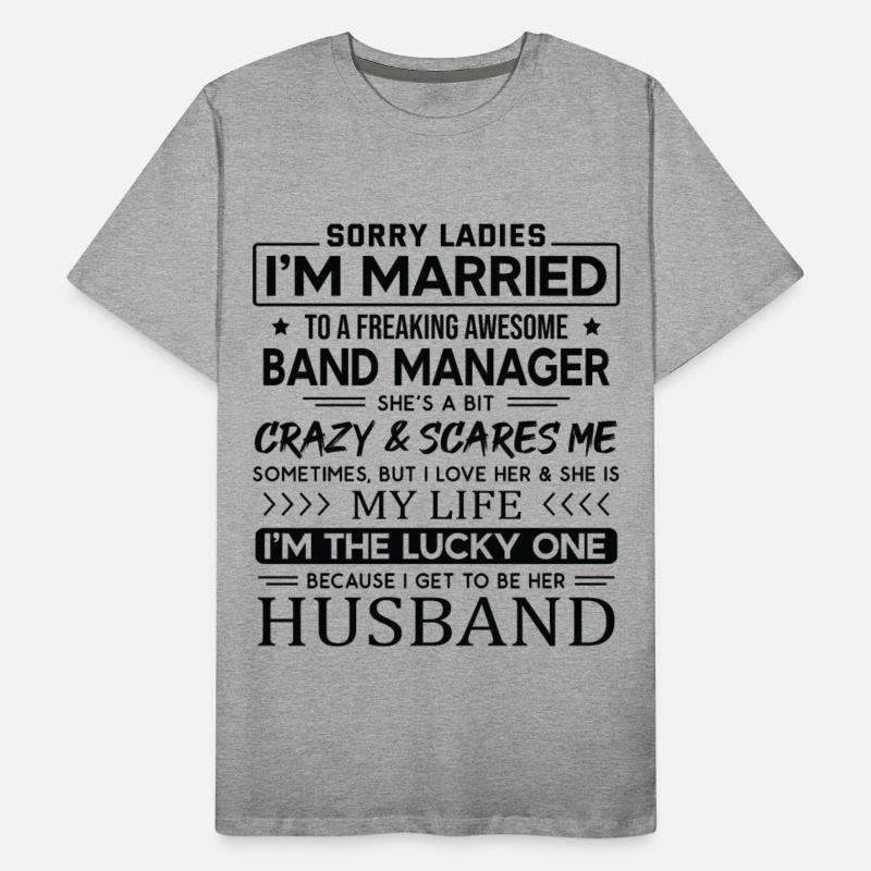 Band Manager Funny Saying For Husband