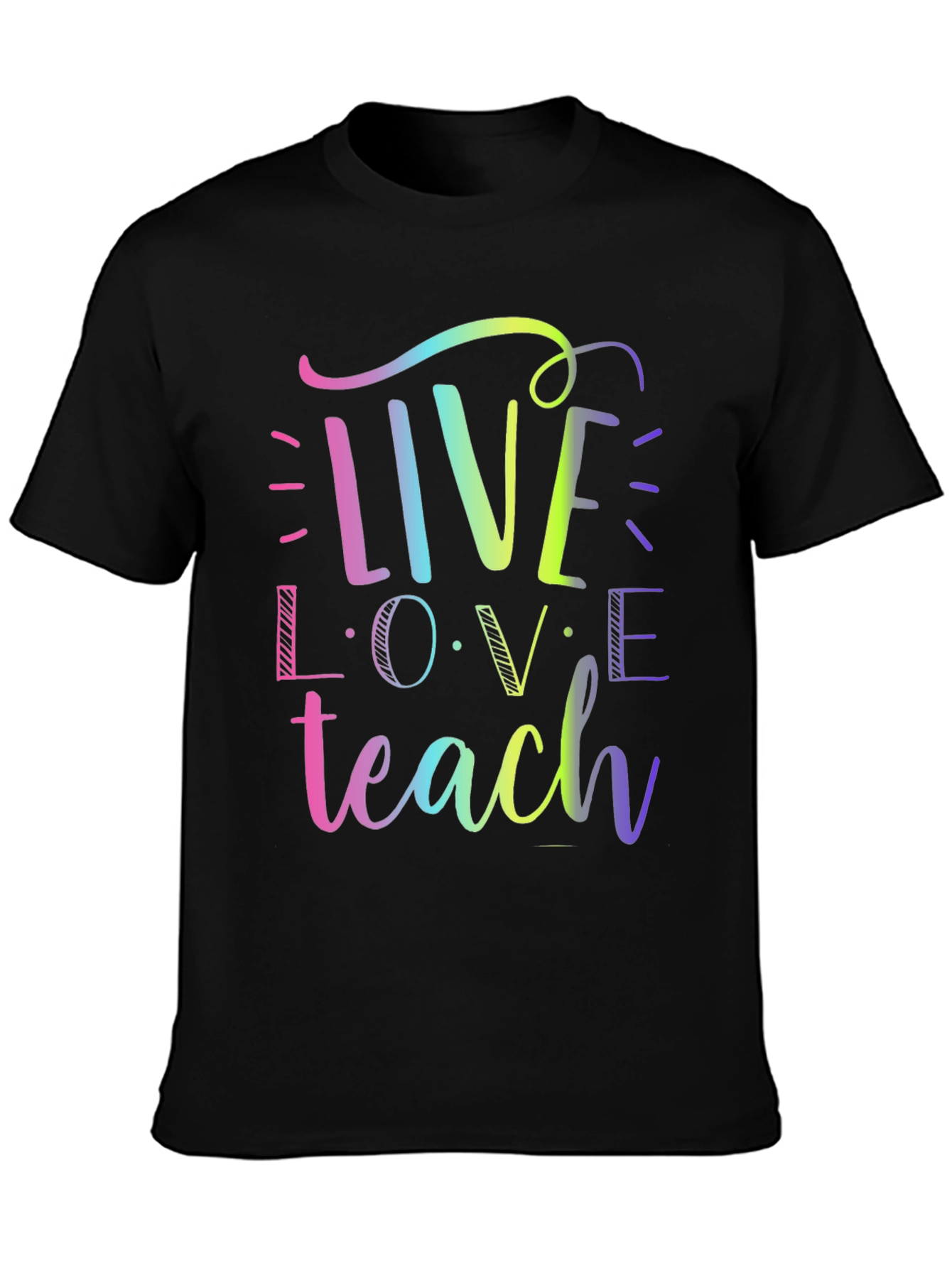 Live Love Teach Graphic Tee
