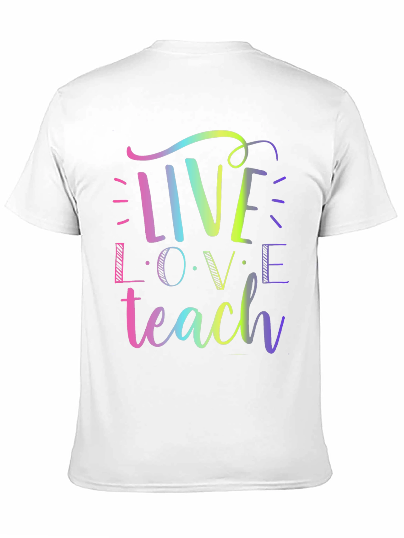 Live Love Teach Graphic Tee
