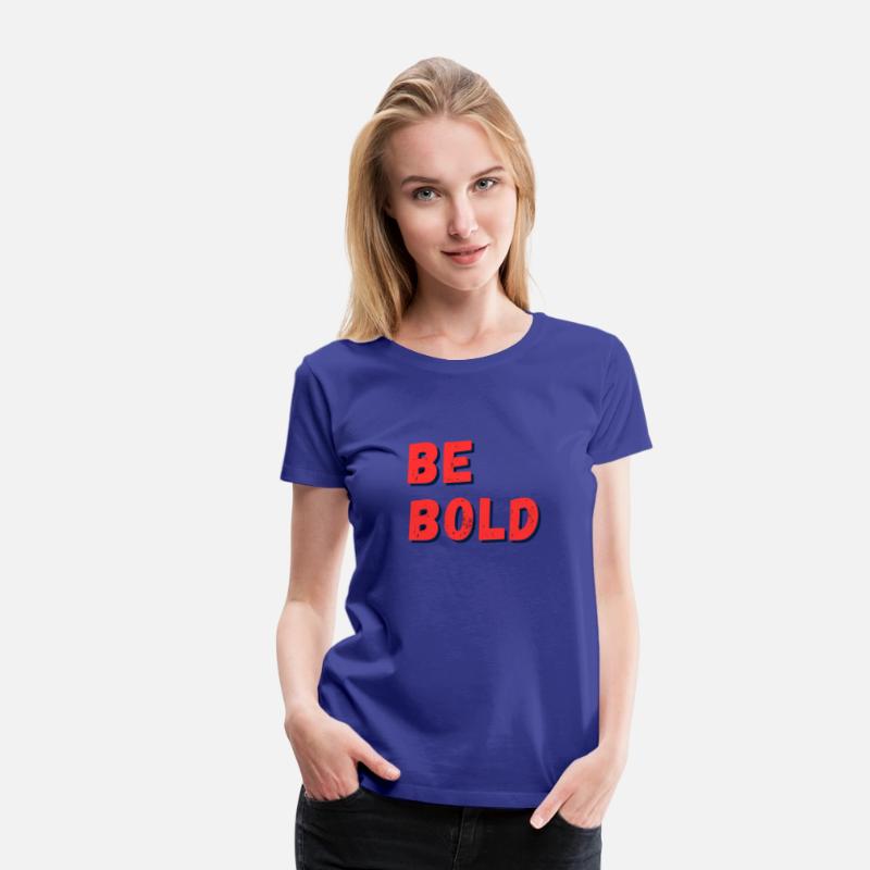 Be Bold: Fearless Expression
