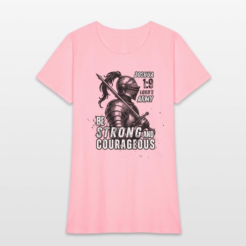 Be Strong and Courageous: Joshua 1:9 Lord's Army