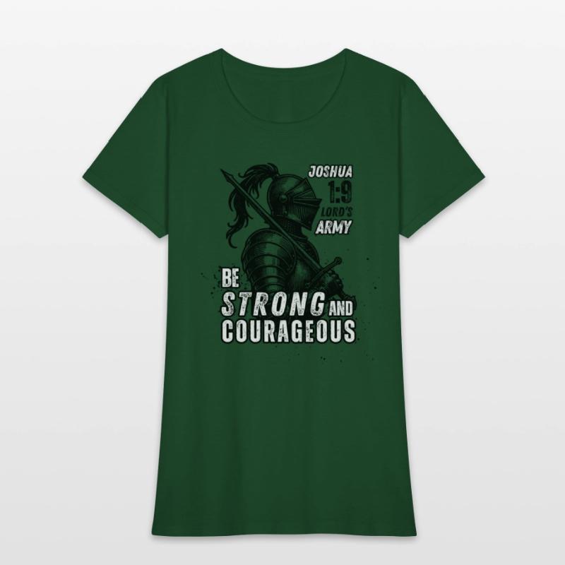 Be Strong and Courageous: Joshua 1:9 Lord's Army