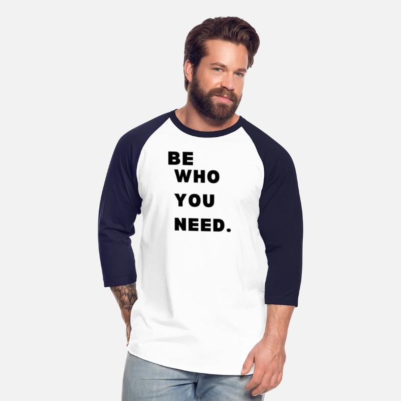 be who you need New Design with premium quality