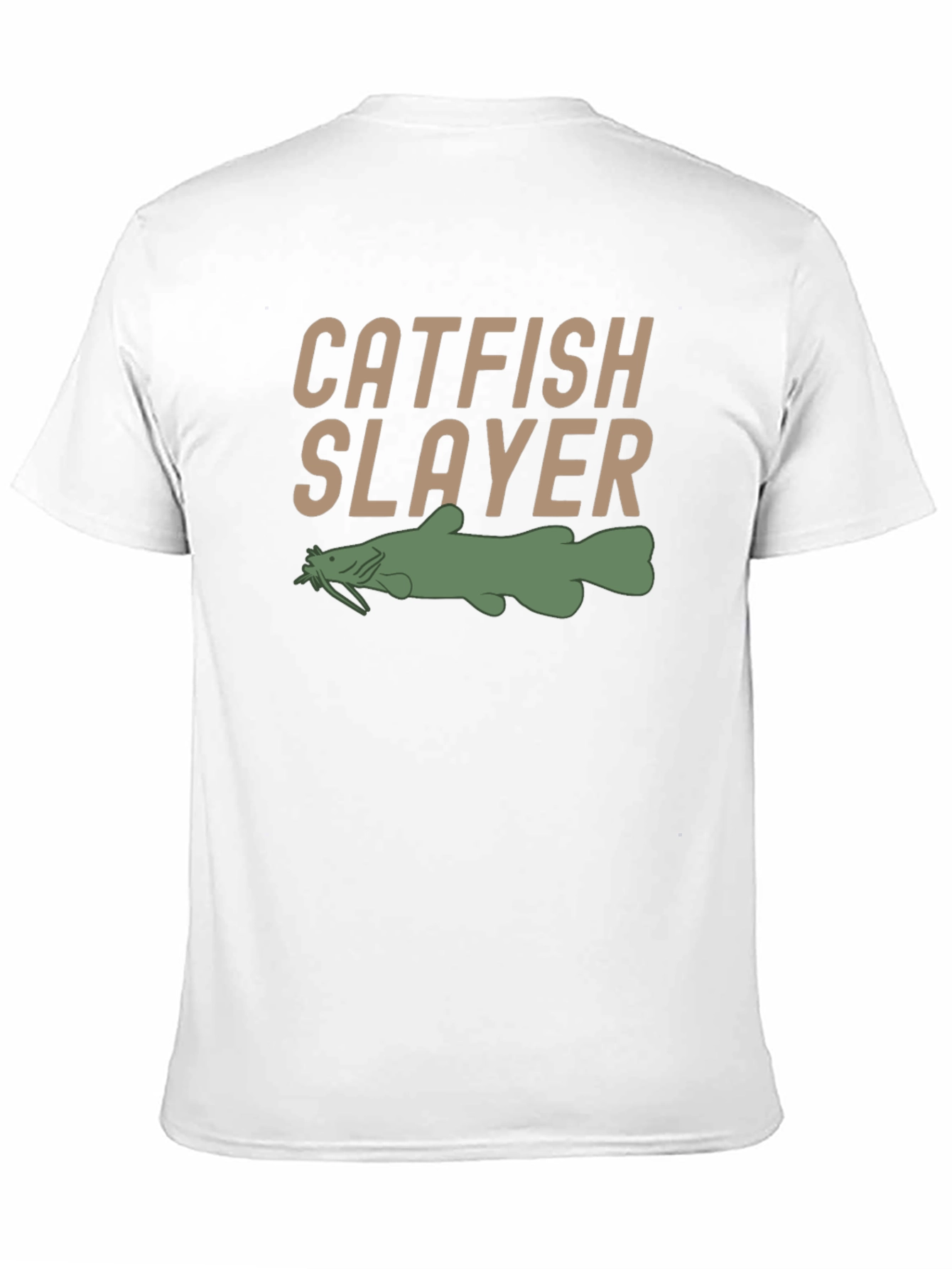 Catfish Slayer T-Shirt - Fishing Humor Tee