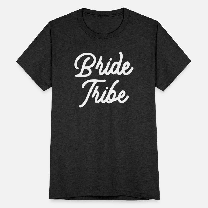 Bridal Party - Bride Tribe