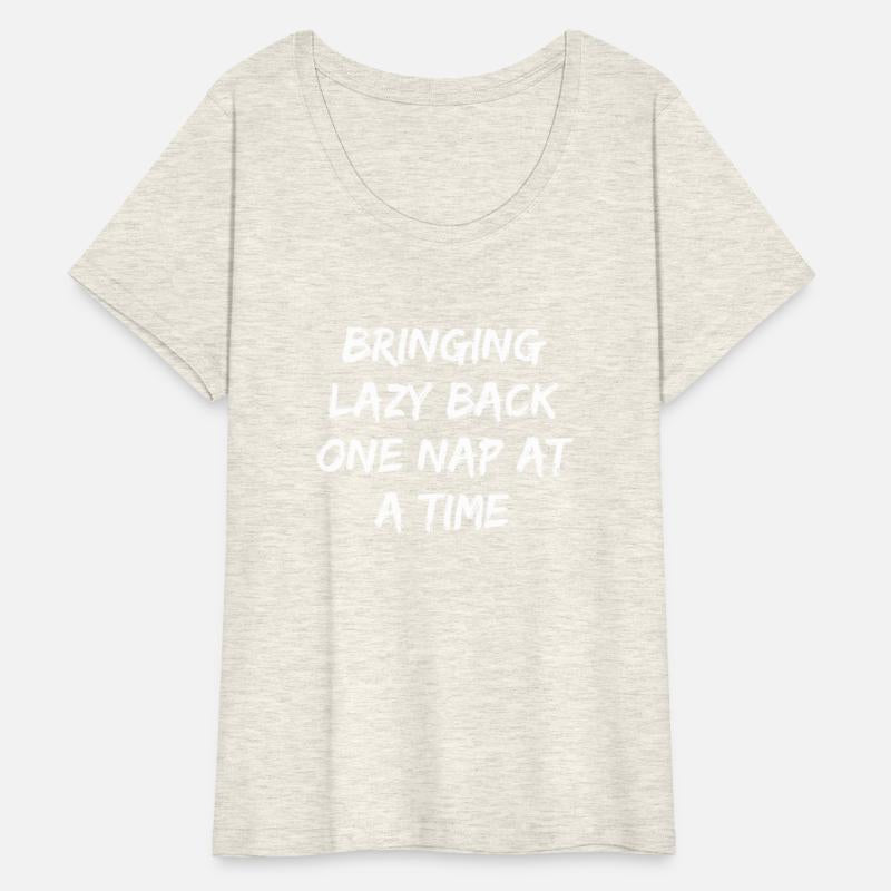 Bringing Lazy Back One Nap At A Time Napper
