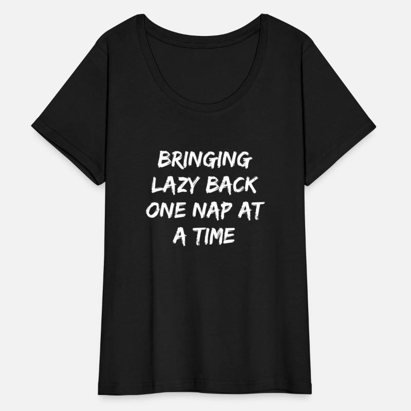 Bringing Lazy Back One Nap At A Time Napper
