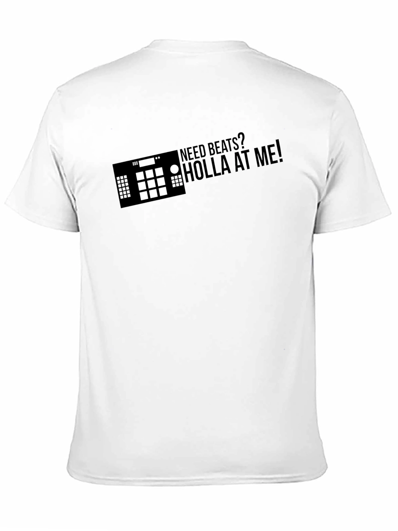 Need Beats? Holla At Me! Black T-Shirt