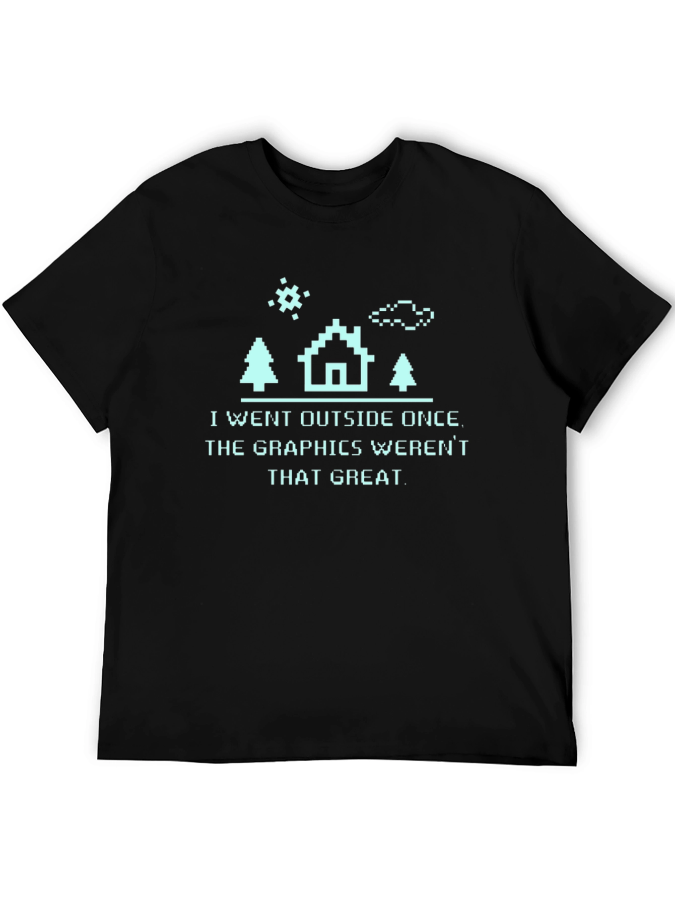 I Went Outside T-Shirt - Funny Pixel Graphics Tee