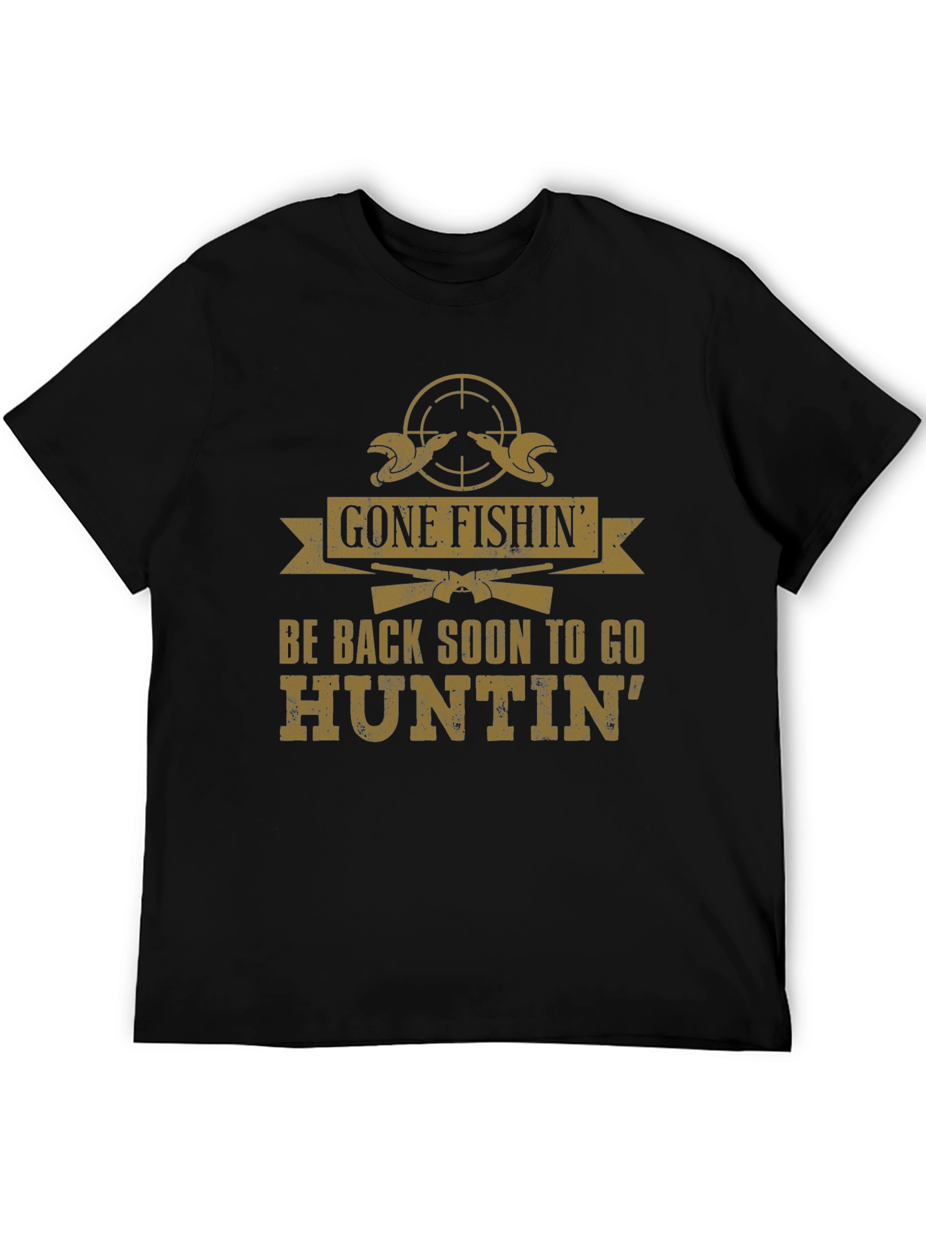 Gone Fishin Huntin T-Shirt - Outdoor Adventure Tee