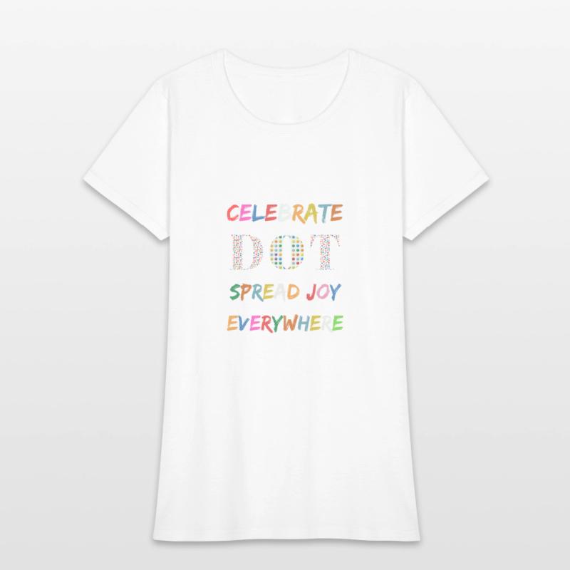 Celebrate Dots Spread Joy Everywhere