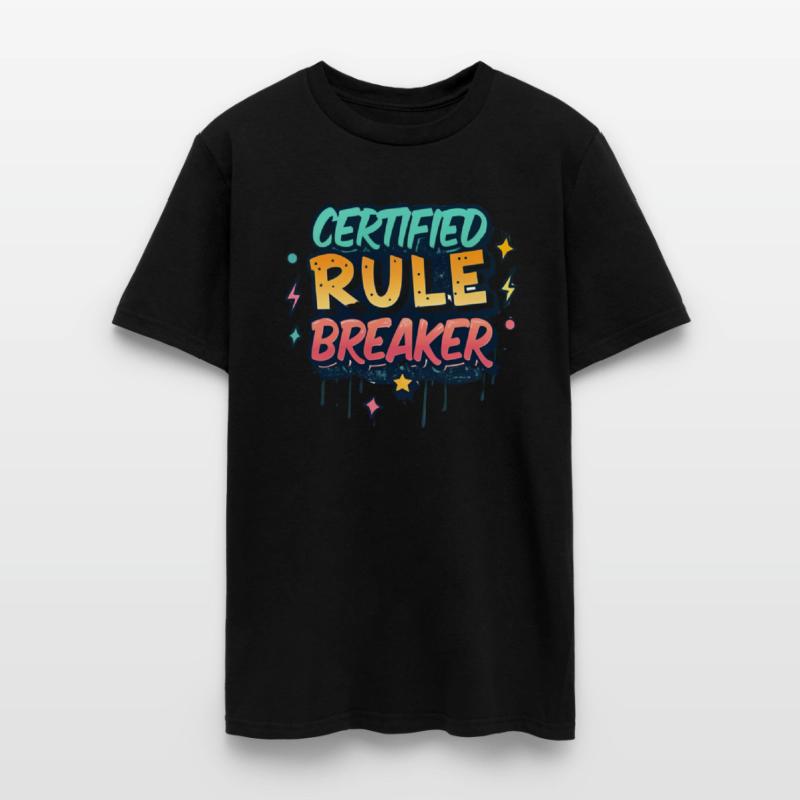 Certified Rule Breaker | Graffiti Streetwear