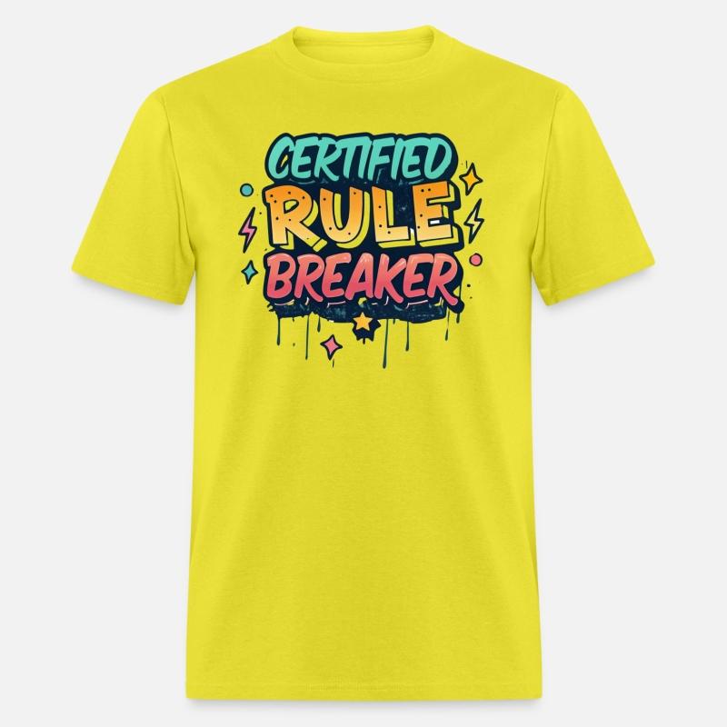 Certified Rule Breaker | Graffiti Streetwear