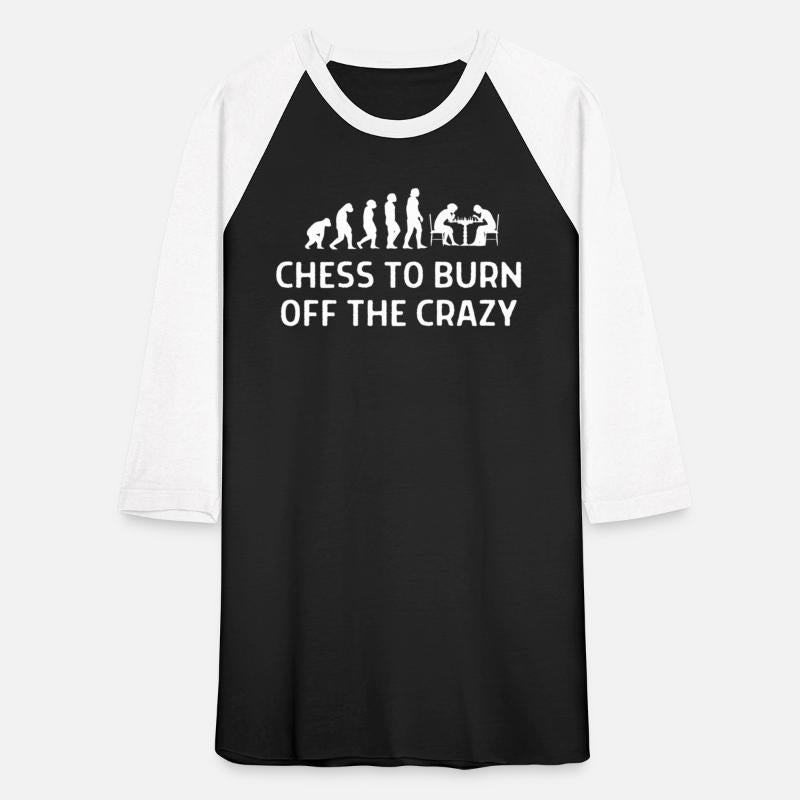 Chess To Burn Off The Crazy
