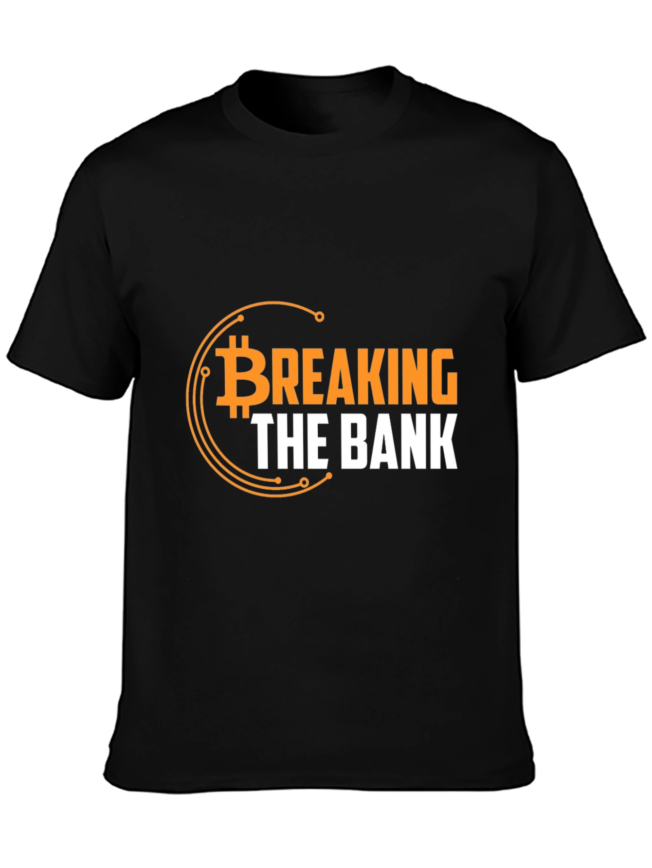 Breaking The Bank Bitcoin Graphic T-Shirt