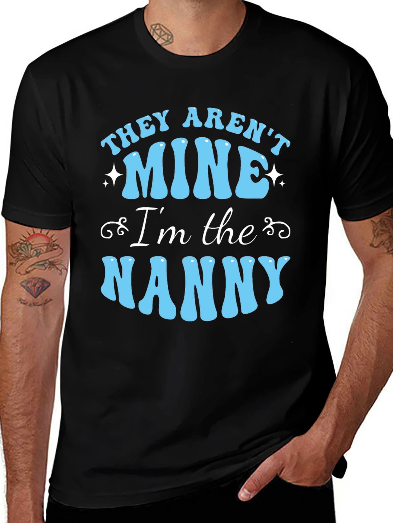 Funny Nanny T-Shirt - They Arent Mine!