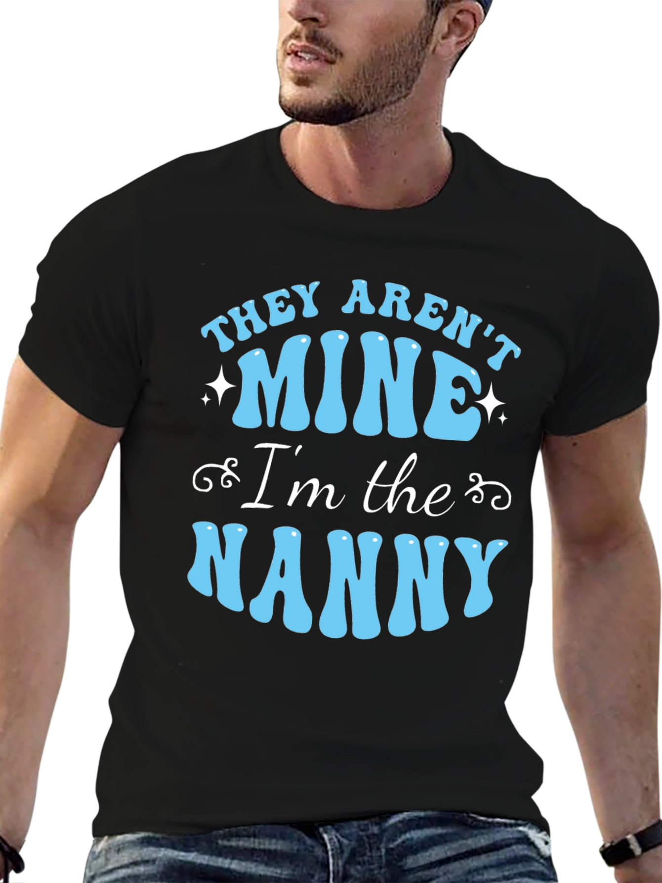Funny Nanny T-Shirt - They Arent Mine!