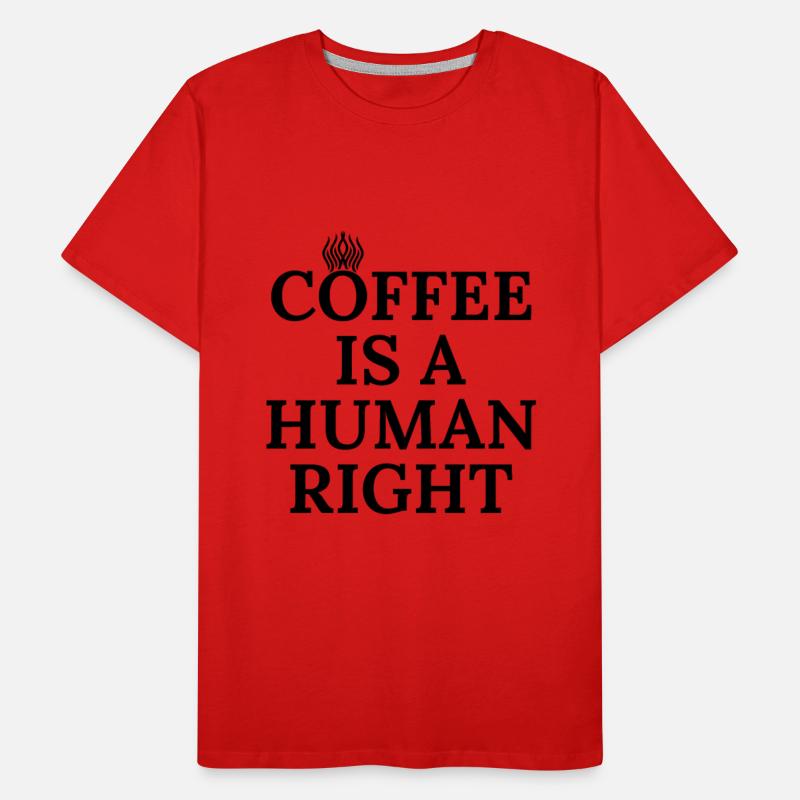 Coffee Is A Human Right