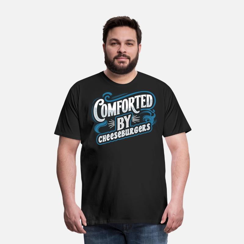 Comforted By Cheeseburgers