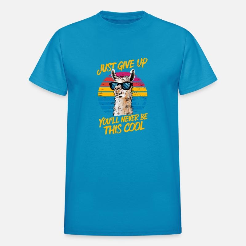 Cool LLama Just Give Up,You'll Never Be This Cool