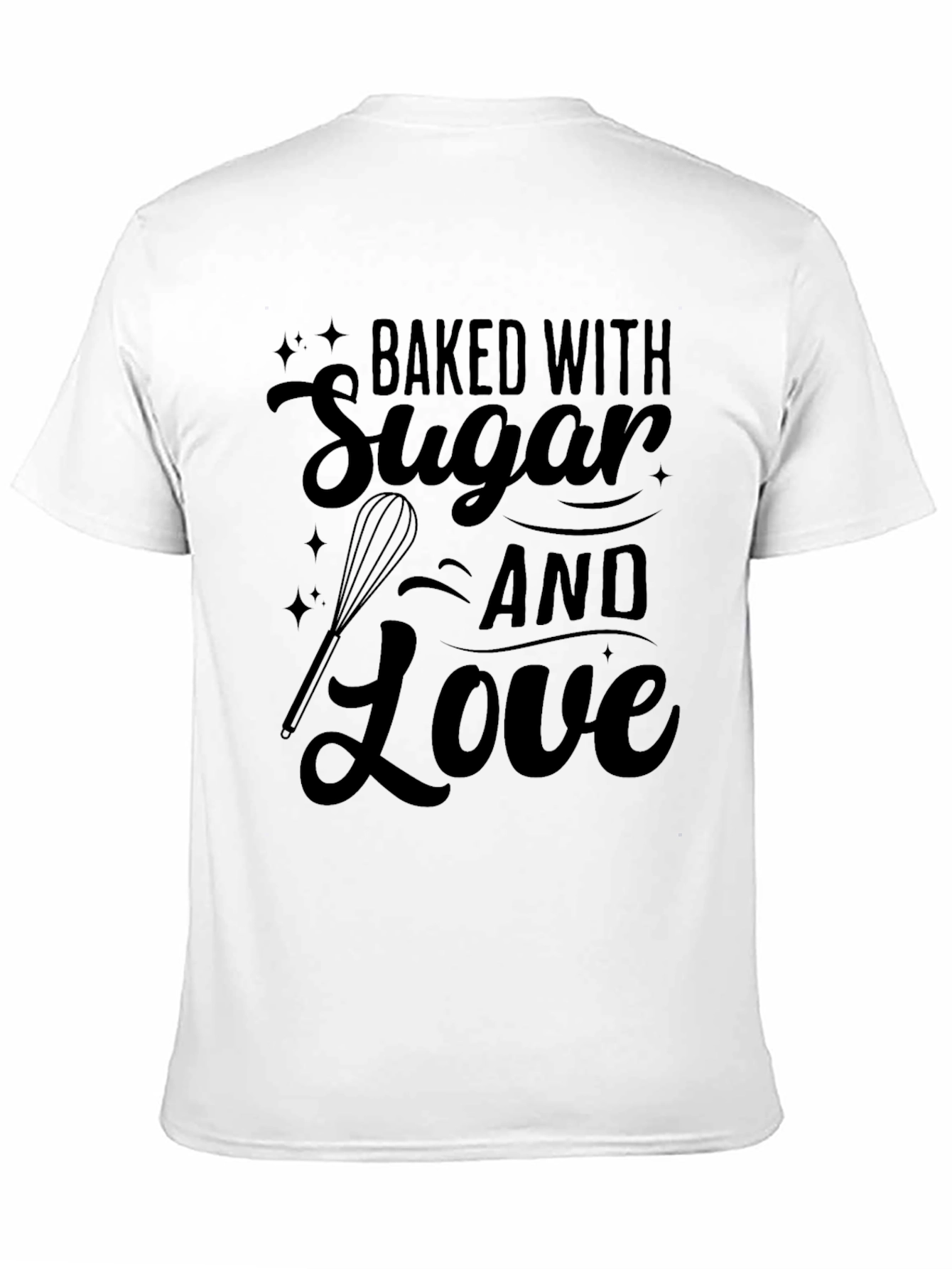 Baked With Sugar and Love T-Shirt