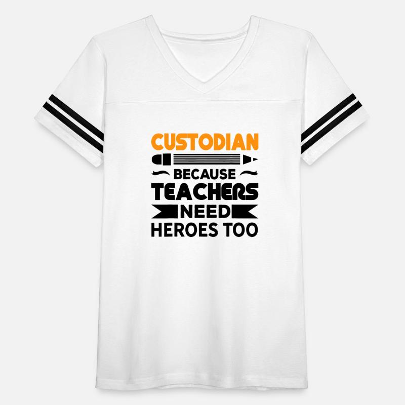 Custodian Because Teachers Need Heroes too